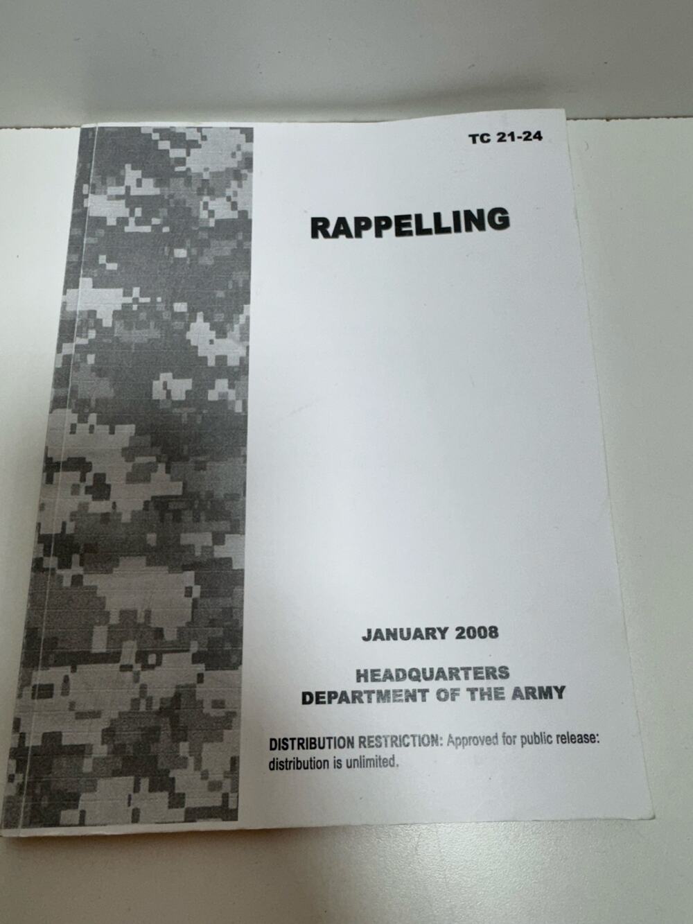 Training Circular TC 21-24 Rappelling January 2008 US Army Military Paperback